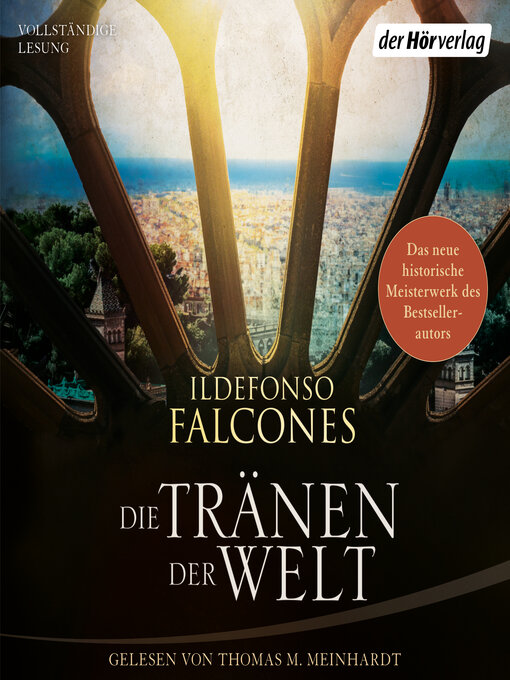 Title details for Die Tränen der Welt by Ildefonso Falcones - Wait list